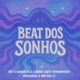 Beat dos Sonhos feat MC DAMATA Single