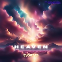 Heaven - Single - EVOGENES