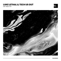 Like I Mean It - Single - Luke Lethal & Tech Us Out