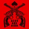 Aces Are High