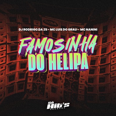 Famosinha do Helipa - Single