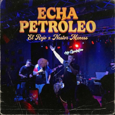 ECHA PETRÓLEO - Single