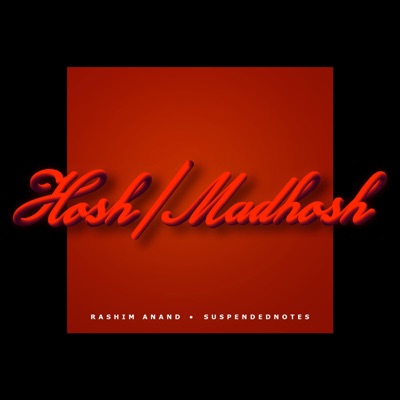 Hosh/Madhosh - Single