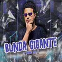 Bunda Gigante - Single - Mano Zk