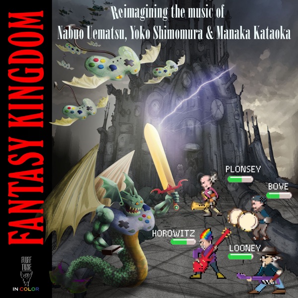 Fantasy Kingdom (feat. Scott Looney, Dan Plonsey & Jim Bove)