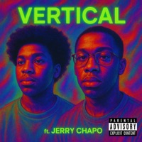 Vertical (feat. Jerry Chapo) - Single - Lilmula1600