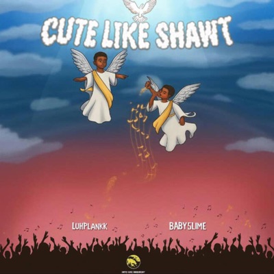 Cute Like Shawt (feat. LuhPlankk & B4bySlime) - Single