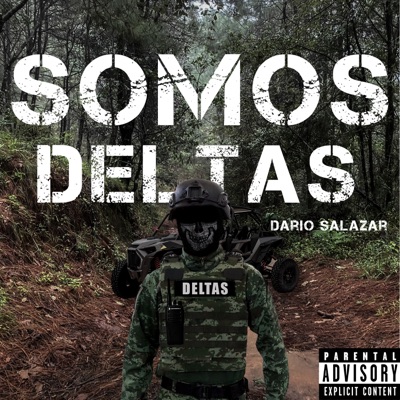 Somos Deltas - Single