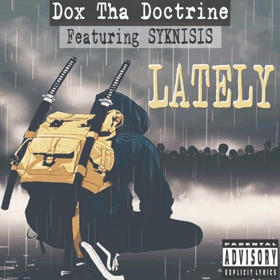 Lately (feat. Syknisis & Marian) - Single