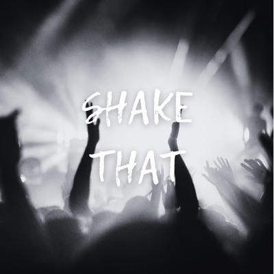 SHAKE THAT (feat. JJOZlAH) - Single
