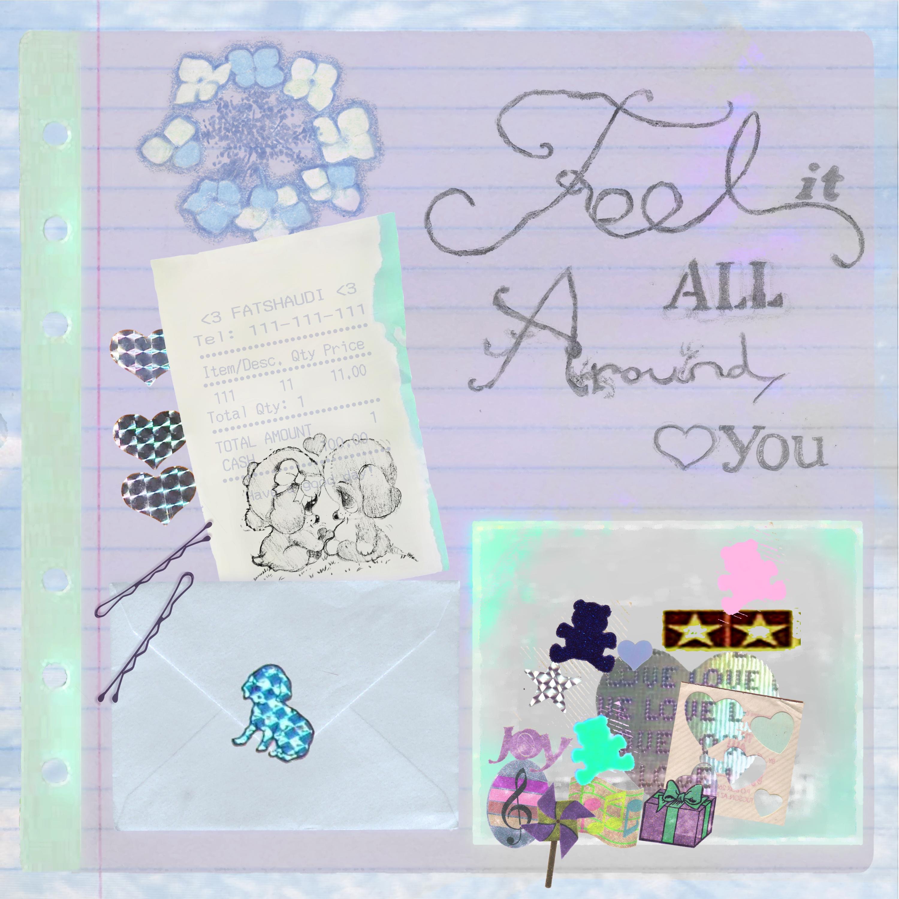 Feel It All Around You