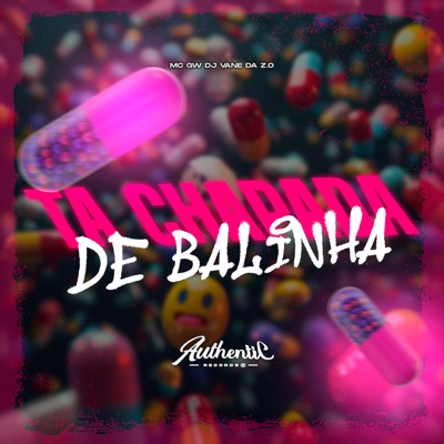 Ta Chapada de Balinha (feat. MC GW) - Single