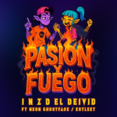 Pasión y Fuego (feat. neon ghostface & esyleey) - Single