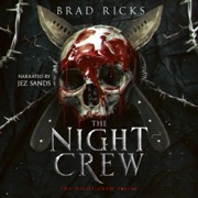 The Night Crew (Unabridged) - Brad Ricks & Crystal Lake Publishing