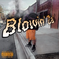 Blowin' Za' - Single - NevaLow