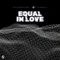 Equal In Love
