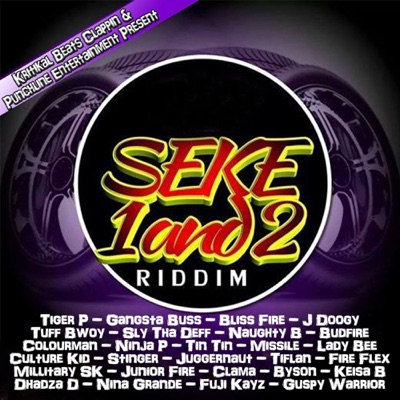Seke 1 And 2 Riddim