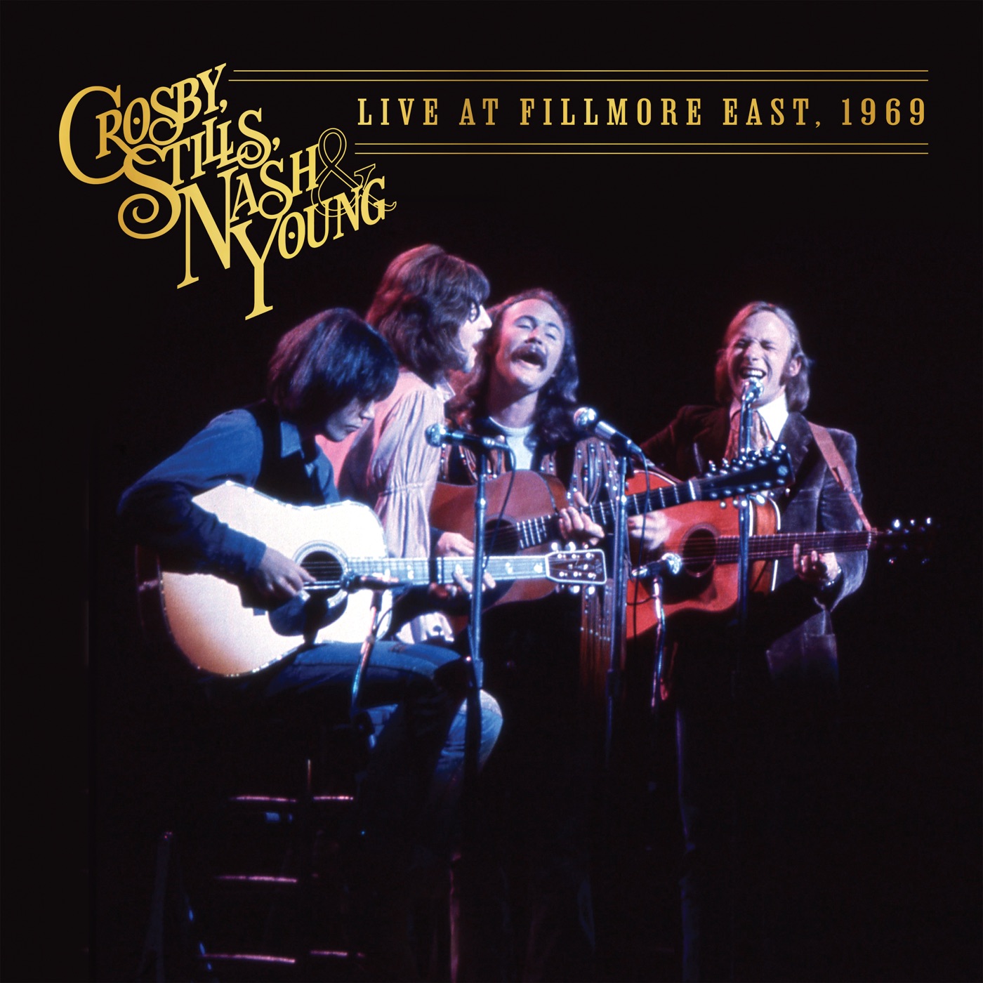 Live At Fillmore East, 1969 (2024 Mix) by Crosby, Stills, Nash & Young