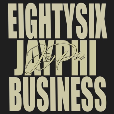 EIGHTYSIX BUSINESS - EP