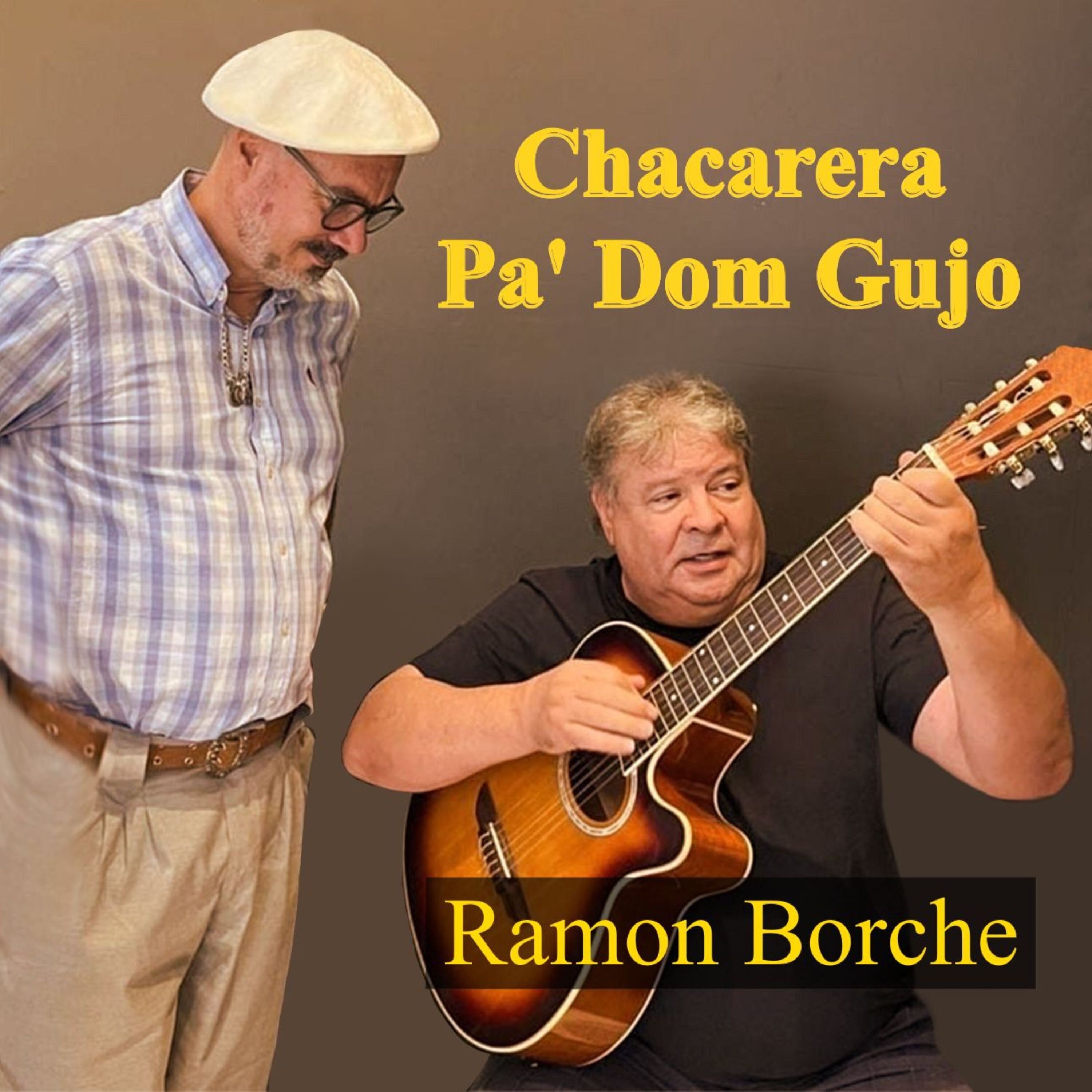 Chacarera Pa' Dom Gujo - Single