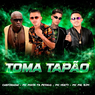Toma Tapão - Single
