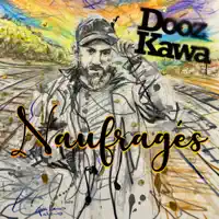 Naufragés — Dooz Kawa