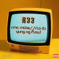 RMC Mike//Rio Da Yung Og Flow - Single - -R33-