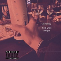 pa ti y tus amigas - Single - Jr monroy