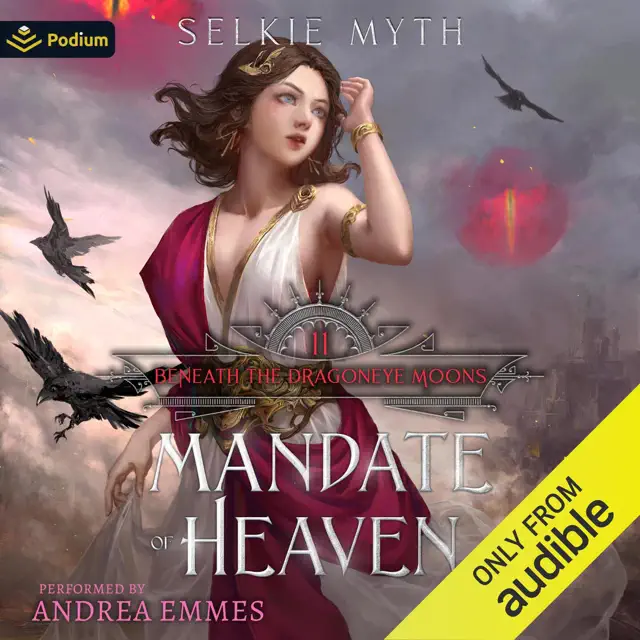 Mandate of Heaven: Beneath the Dragoneye Moons, Book 11 (Unabridged)