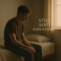 Still Soft Somewhere - Aryan