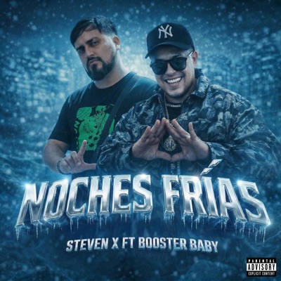 NOCHES FRIAS (feat. BOOSTER BABY) - Single