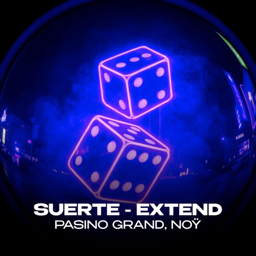 SUERTE (feat. NOŸ) [Radio Edit]