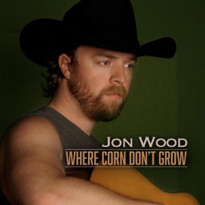 Where Corn Don't Grow - Single