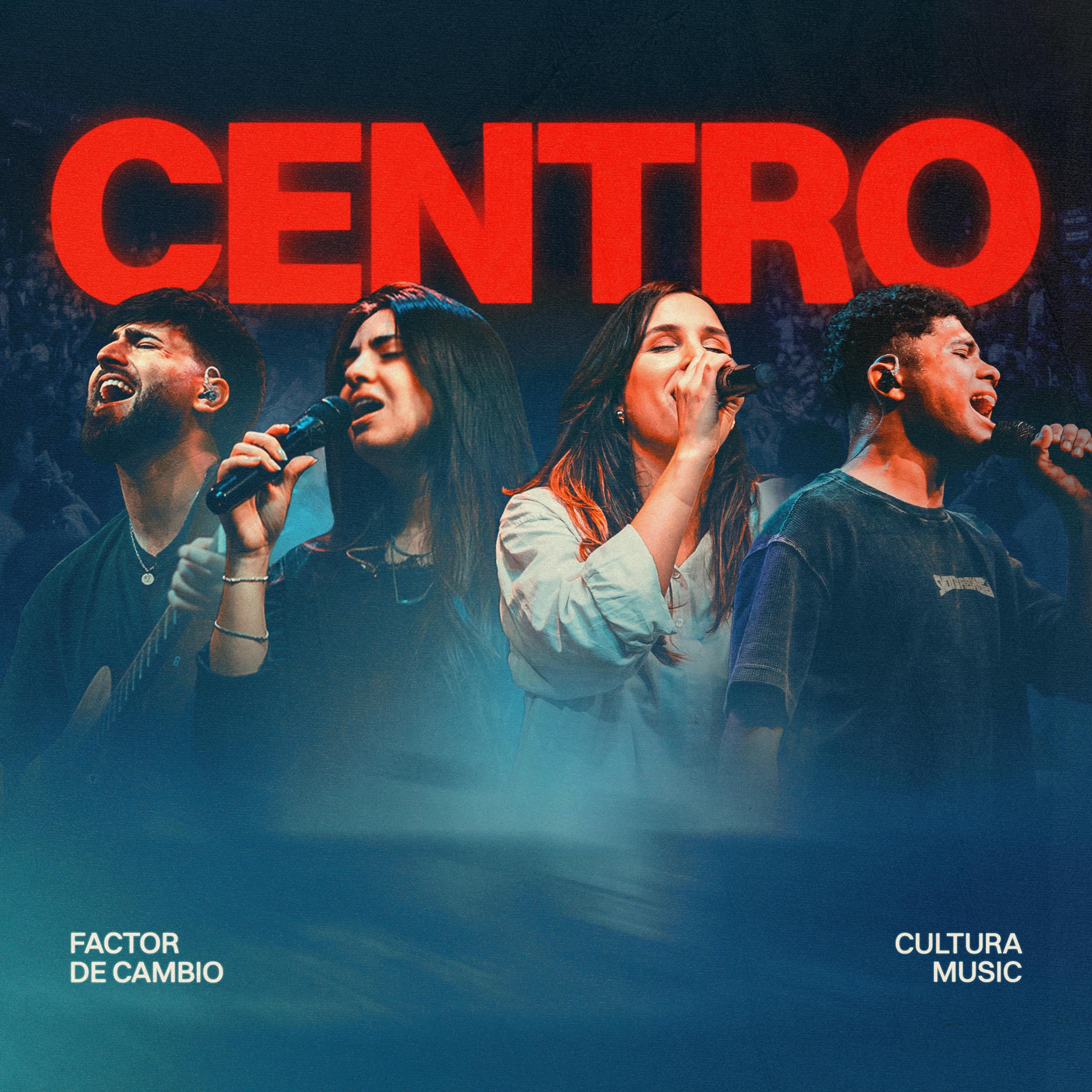 Centro (feat. Factor de Cambio) - Single