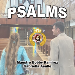 The Lord Is My Shepherd (feat. Gabriella Aenlle)