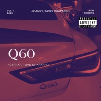 Q60 (feat. Gustavo Chaparromxl) - Single - Fckrrap