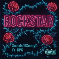 ROCKSTAR - Single - $oundsof$unnyD