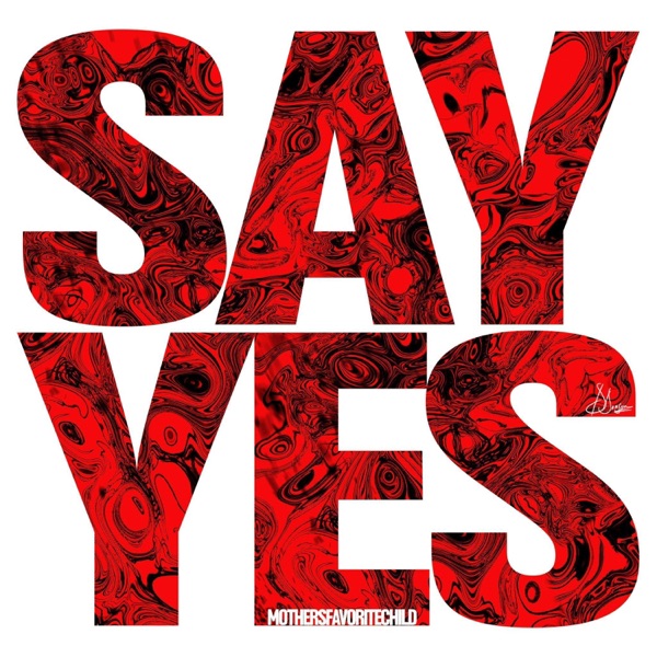 SAY YES - Single