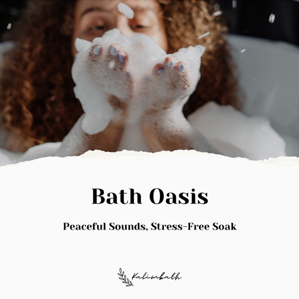 Bath Oasis: Peaceful Sounds, Stress-Free Soak