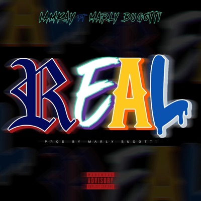 Real (feat. Marly Bugotti) - Single