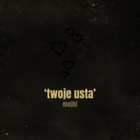 twoje usta - Single - Mejbi