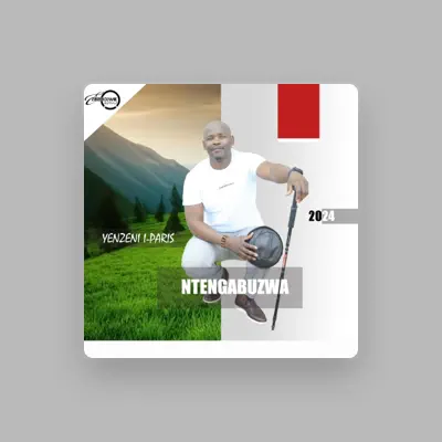 Listen to Ntengabuzwa, watch music videos, read bio, see tour dates & more!