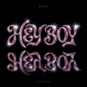 Hey Boy (feat. Luminas) [Dage Remix]