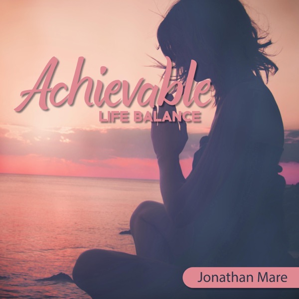 Achievable Life Balance: 432 Hz for Peace and Well-Being & 528 Hz for Bringing Positive Transformation