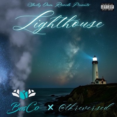 Lighthouse (feat. BosCo Bouquet) - EP