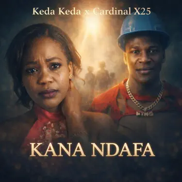 Kana Ndafa (feat. Keda Keda)