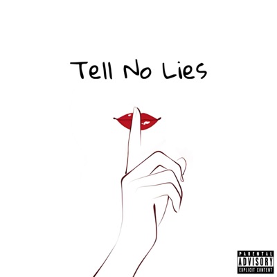 tell no lies - Single