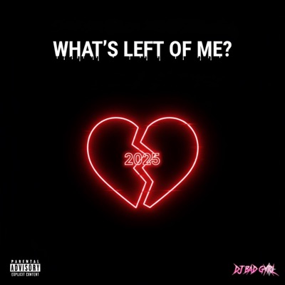 Whats Left of Me (Radio Edit) - Single