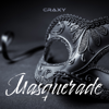 MASQUERADE - CRAXY