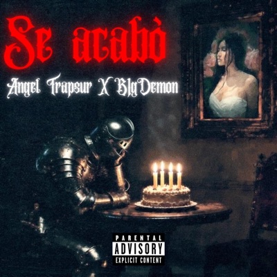 Se acabó (B1G Demon Remix) - Single